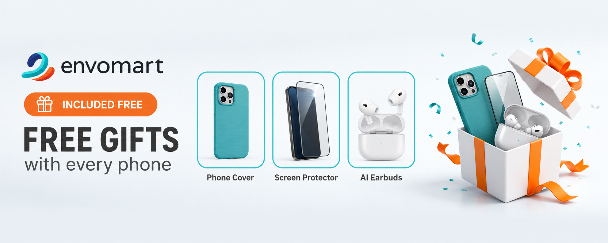 Free gifts included with every phone at EnvoMart — phone cover, screen protector, and AI earbuds